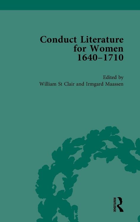 Produktbild: Conduct Literature for Women, Part II, 1640-1710 vol 4