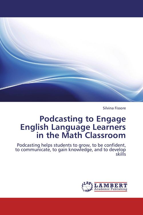 Produktbild: Podcasting to Engage English Language Learners in the Math Classroom