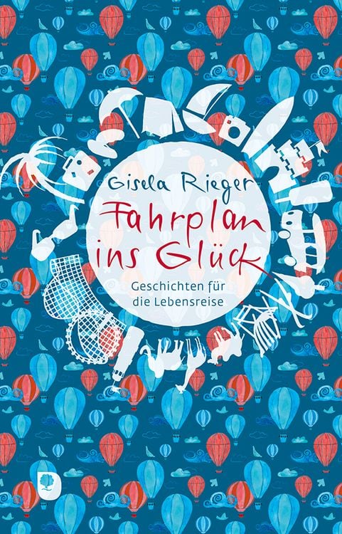 Bild vom Artikel Fahrplan ins Glück vom Autor Gisela Rieger