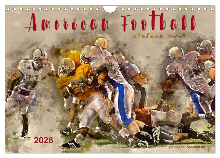 Produktbild: American Football - einfach cool (Wandkalender 2026 DIN A4 quer), CALVENDO Monatskalender