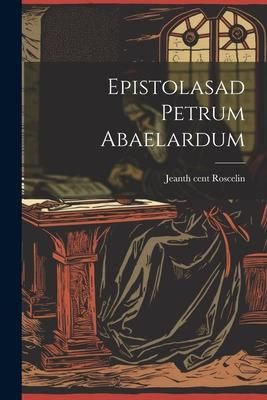 Produktbild: Epistolasad Petrum Abaelardum