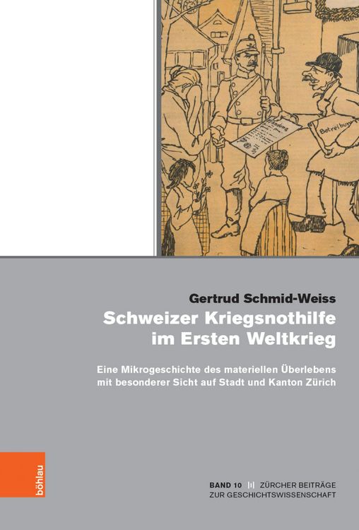 Produktbild: Schweizer Kriegsnothilfe im Ersten Weltkrieg