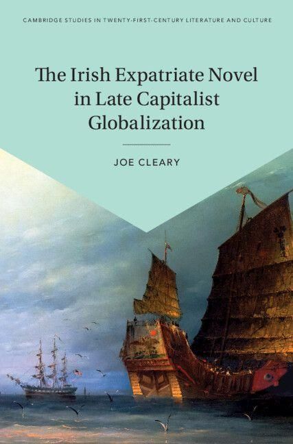 Produktbild: The Irish Expatriate Novel in Late Capitalist Globalization