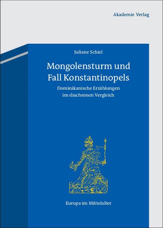 Produktbild: Mongolensturm und Fall Konstantinopels