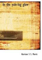 Produktbild: In the Yule-Log Glow