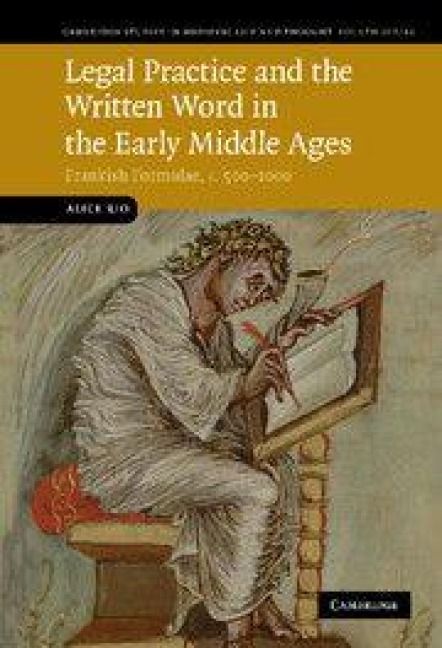 Produktbild: Legal Practice and the Written Word in the Early Middle Ages