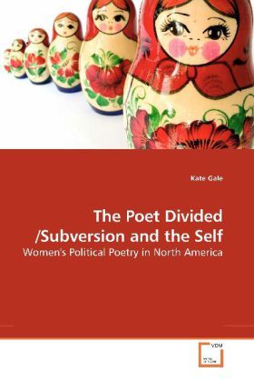 Produktbild: Gale, K: The Poet Divided /Subversion and the Self