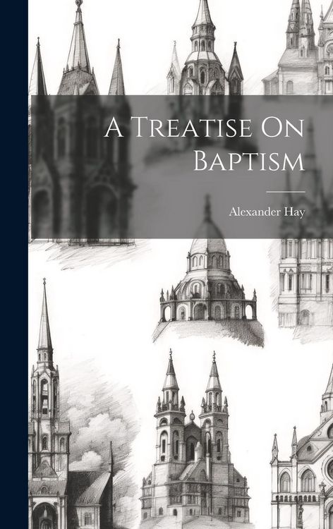 Produktbild: A Treatise On Baptism