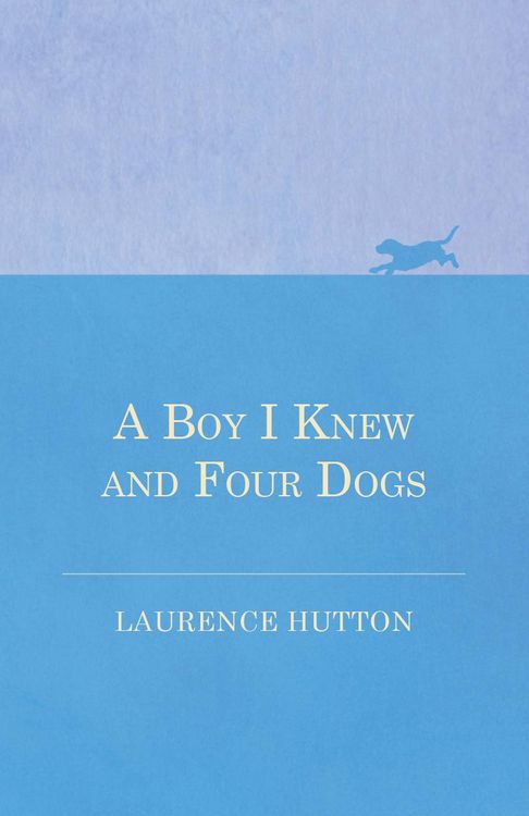 Produktbild: A Boy I Knew and Four Dogs