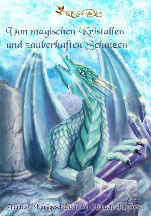 Produktbild: Von magischen Kristallen und zauberhaften Sch&auml;tzen