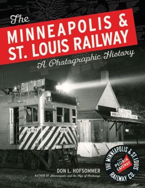 Produktbild: The Minneapolis & St. Louis Railway