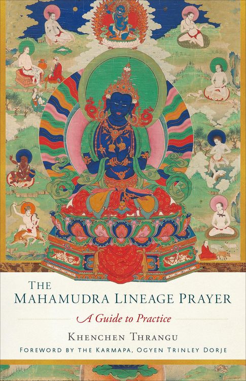 Produktbild: The Mahamudra Lineage Prayer