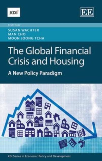 Produktbild: The Global Financial Crisis and Housing