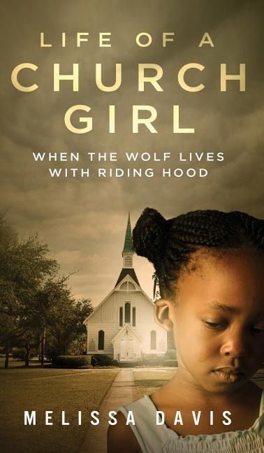 Produktbild: Life of a Church Girl: When the Wolf Lives with Riding Hood