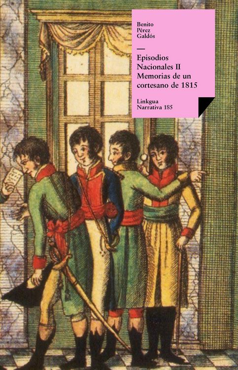 Produktbild: Episodios nacionales II. Memorias de un cortesano de 1815