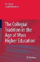 Produktbild: The Collegial Tradition in the Age of Mass Higher Education