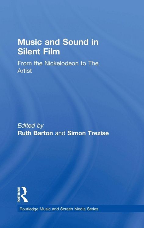 Produktbild: Music and Sound in Silent Film