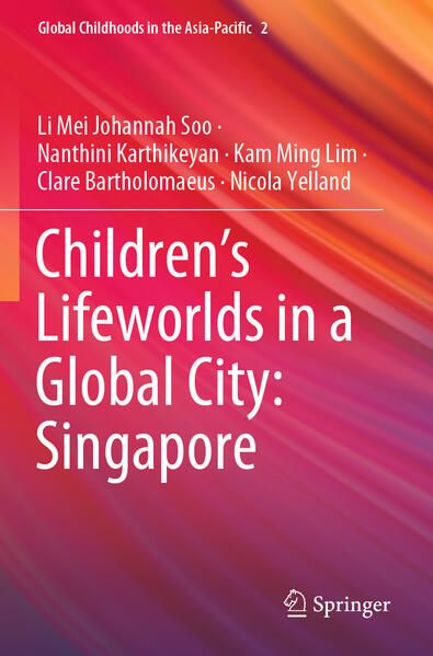 Produktbild: Children&rsquo;s Lifeworlds in a Global City: Singapore