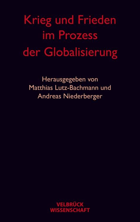 Produktbild: Krieg und Frieden im Prozess der Globalisierung