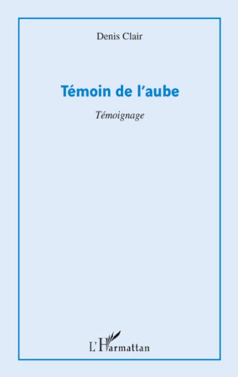 Produktbild: T&eacute;moin de l'aube