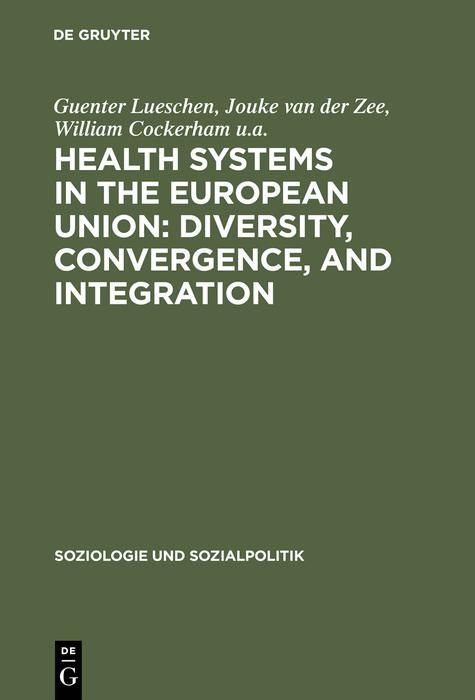 Produktbild: Health Systems in the European Union: Diversity, Convergence, and Integration