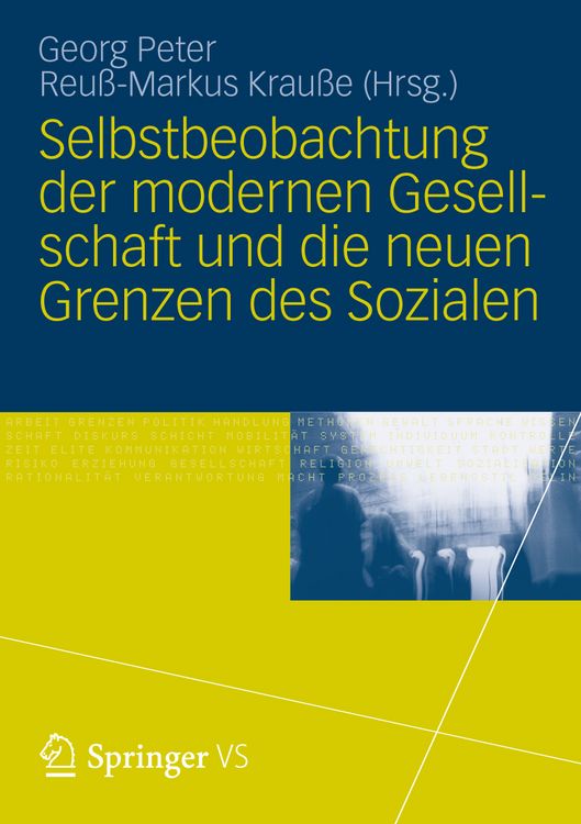 Produktbild: Selbstbeobachtung der modernen Gesellschaft und die neuen Grenzen des Sozialen