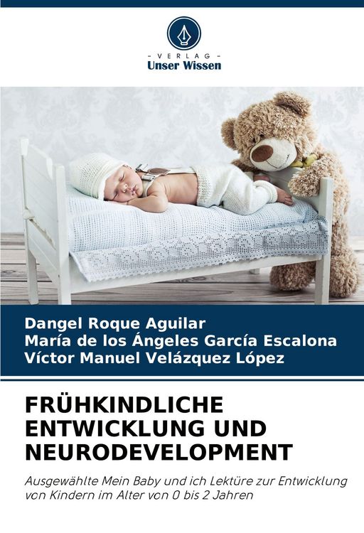 Produktbild: FR&Uuml;HKINDLICHE ENTWICKLUNG UND NEURODEVELOPMENT
