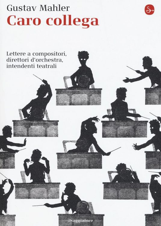 Produktbild: Caro collega. Lettere a compositori, direttori d'orchestra, intendenti teatrali
