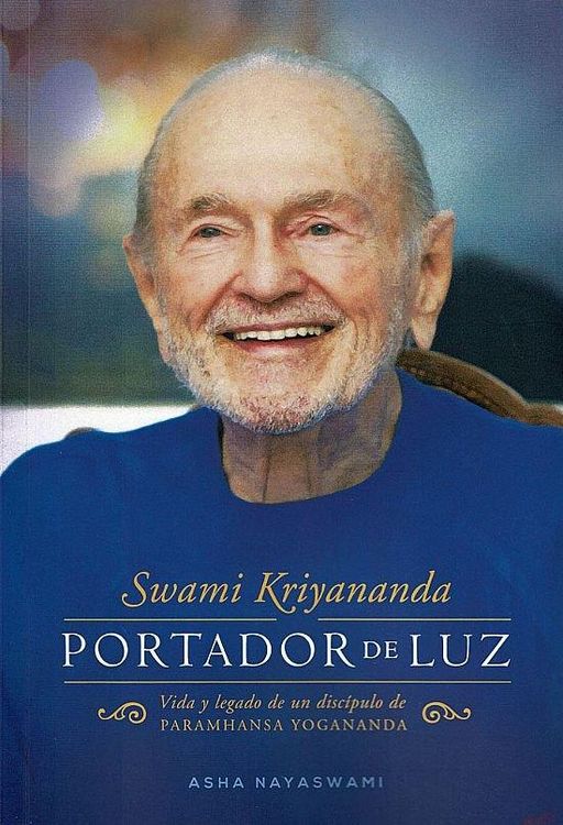 Produktbild: Swami Kriyananda : portador de luz : vida y legado de un disc&iacute;pulo de Paramhansa Yogananda