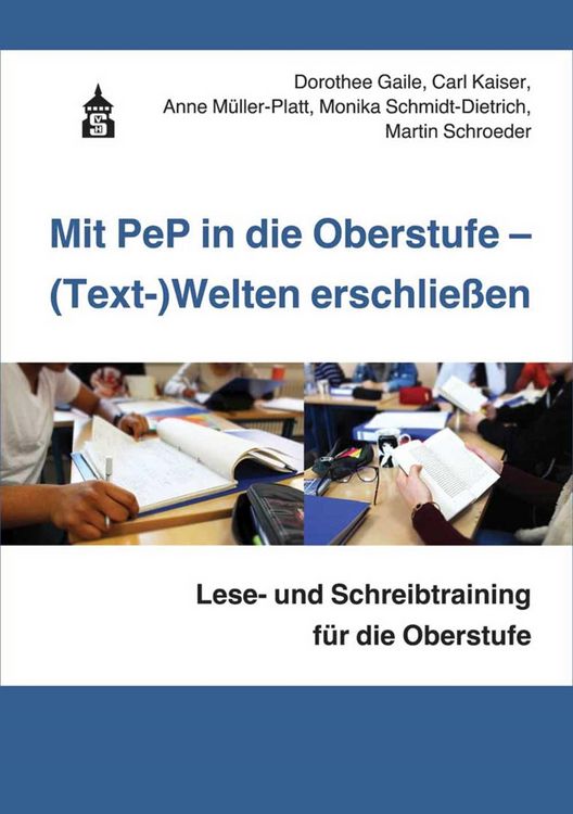 Produktbild: Mit PeP in die Oberstufe - (Text-)Welten erschlie&szlig;en