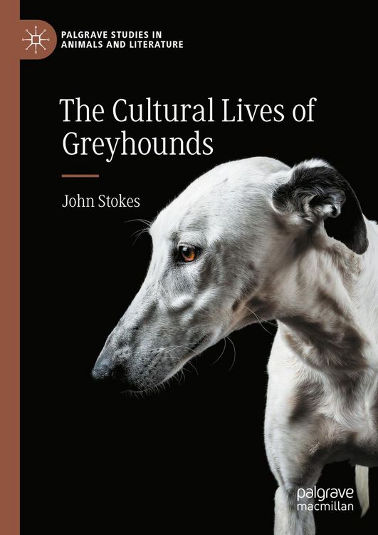 Produktbild: The Cultural Lives of Greyhounds