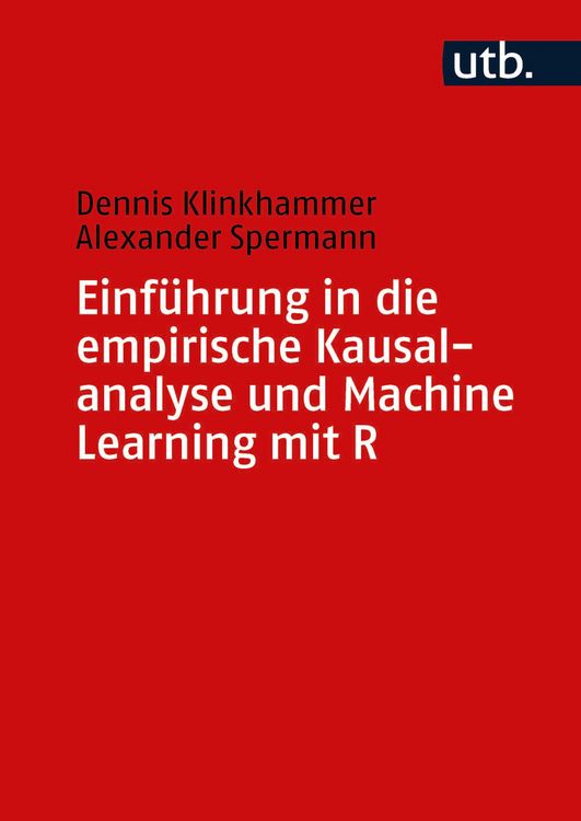 Produktbild: Einf&uuml;hrung in die empirische Kausalanalyse und Machine Learning mit R
