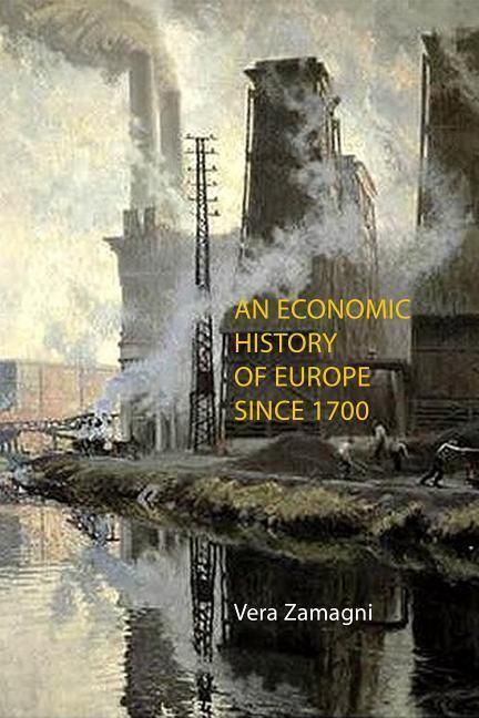 Produktbild: An Economic History of Europe Since 1700