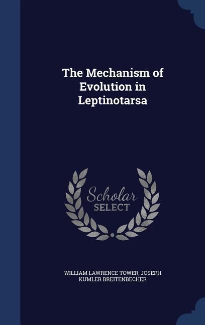 Produktbild: The Mechanism of Evolution in Leptinotarsa
