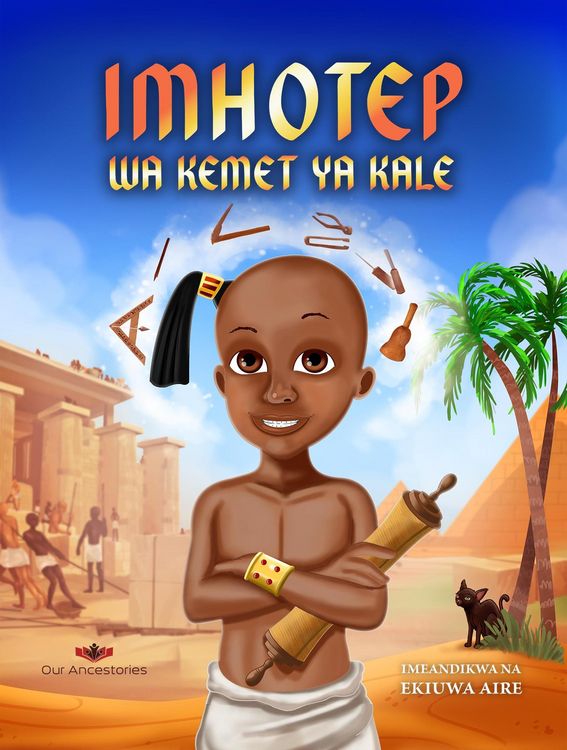 Produktbild: Imhotep wa Kemet ya Kale (Our Ancestories (Swahili))