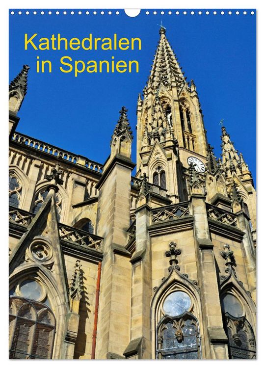 Produktbild: Kathedralen in Spanien (Wandkalender 2026 DIN A3 hoch), CALVENDO Monatskalender