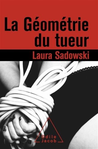 Produktbild: La g&eacute;om&eacute;trie du tueur