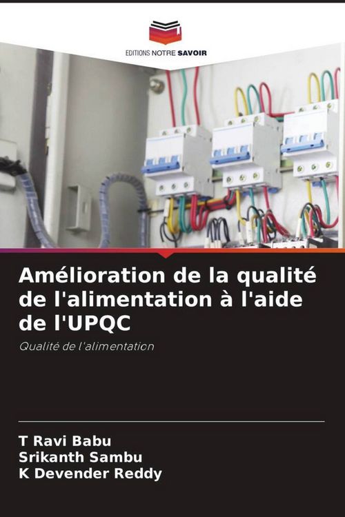 Produktbild: Am&eacute;lioration de la qualit&eacute; de l'alimentation &agrave; l'aide de l'UPQC
