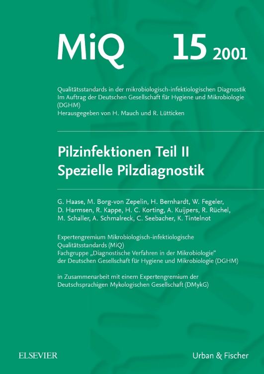 Produktbild: MiQ 15: Qualit&auml;tsstandards in der mikrobiologisch-infektiologische Diagnostik