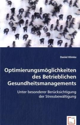 Produktbild: Klimke, D: Optimierungsm&ouml;glichkeiten des Betrieblichen Gesun