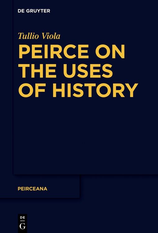 Produktbild: Peirce on the Uses of History