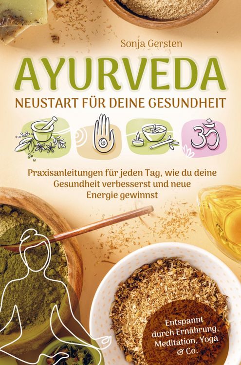 Produktbild: Ayurveda - Neustart f&uuml;r deine Gesundheit
