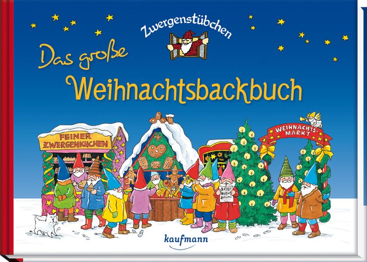 Produktbild: Zwergenst&uuml;bchen Das gro&szlig;e Weihnachtsbackbuch