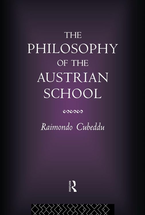 Produktbild: The Philosophy of the Austrian School