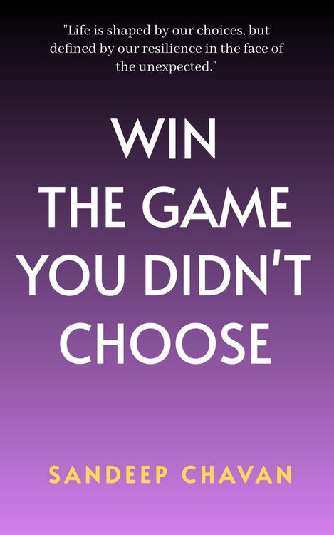 Produktbild: Win the Game You Didn't Choose