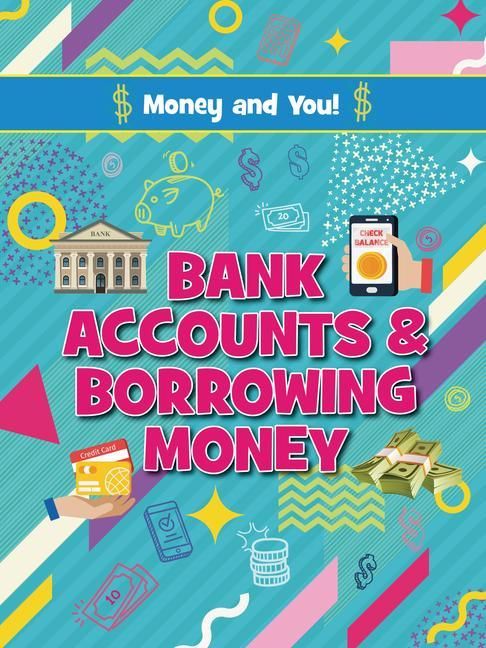 Produktbild: Bank Accounts and Borrowing Money