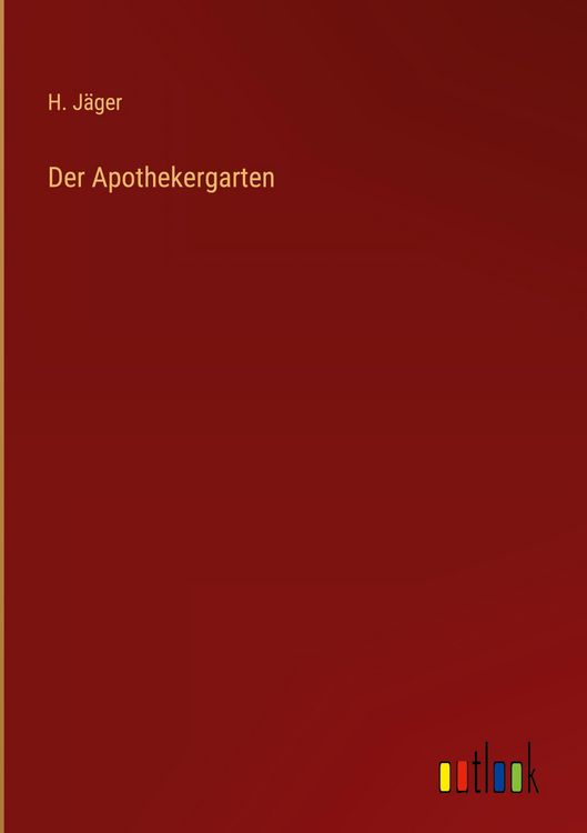 Produktbild: Der Apothekergarten