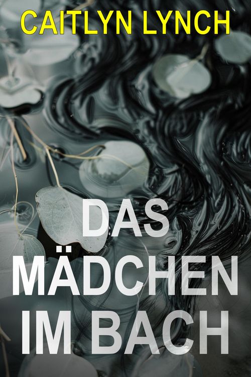 Produktbild: Das M&auml;dchen im Bach