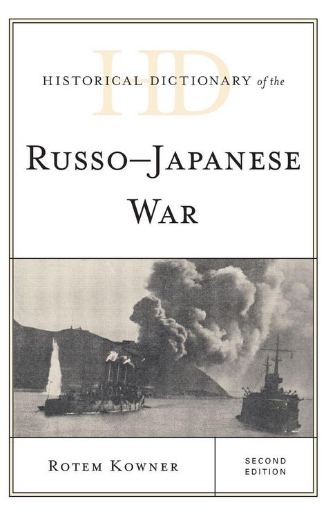 Produktbild: Historical Dictionary of the Russo-Japanese War