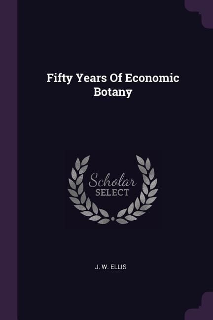 Produktbild: Fifty Years Of Economic Botany